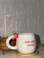 I’m just a girl mug