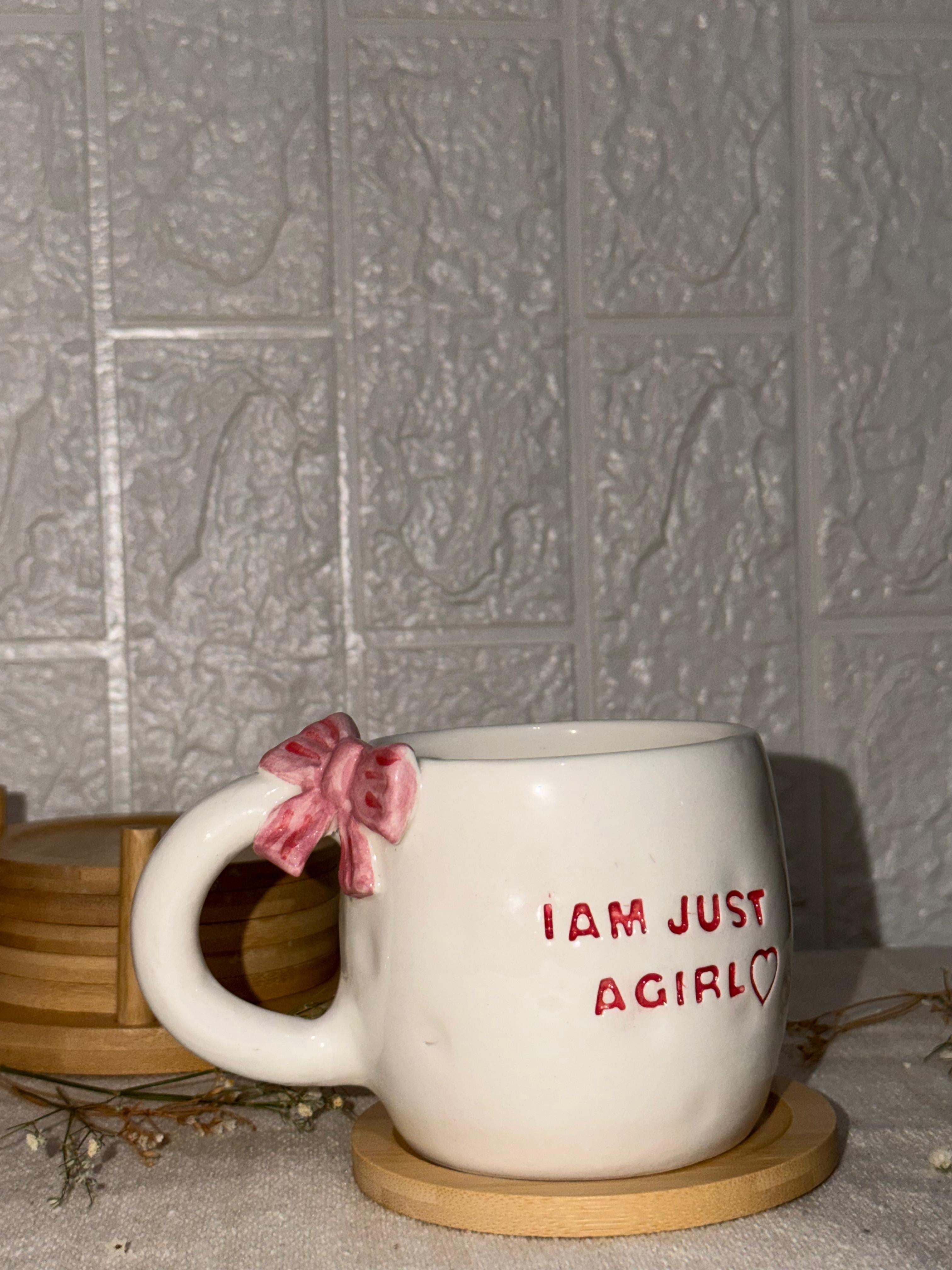 I’m just a girl mug