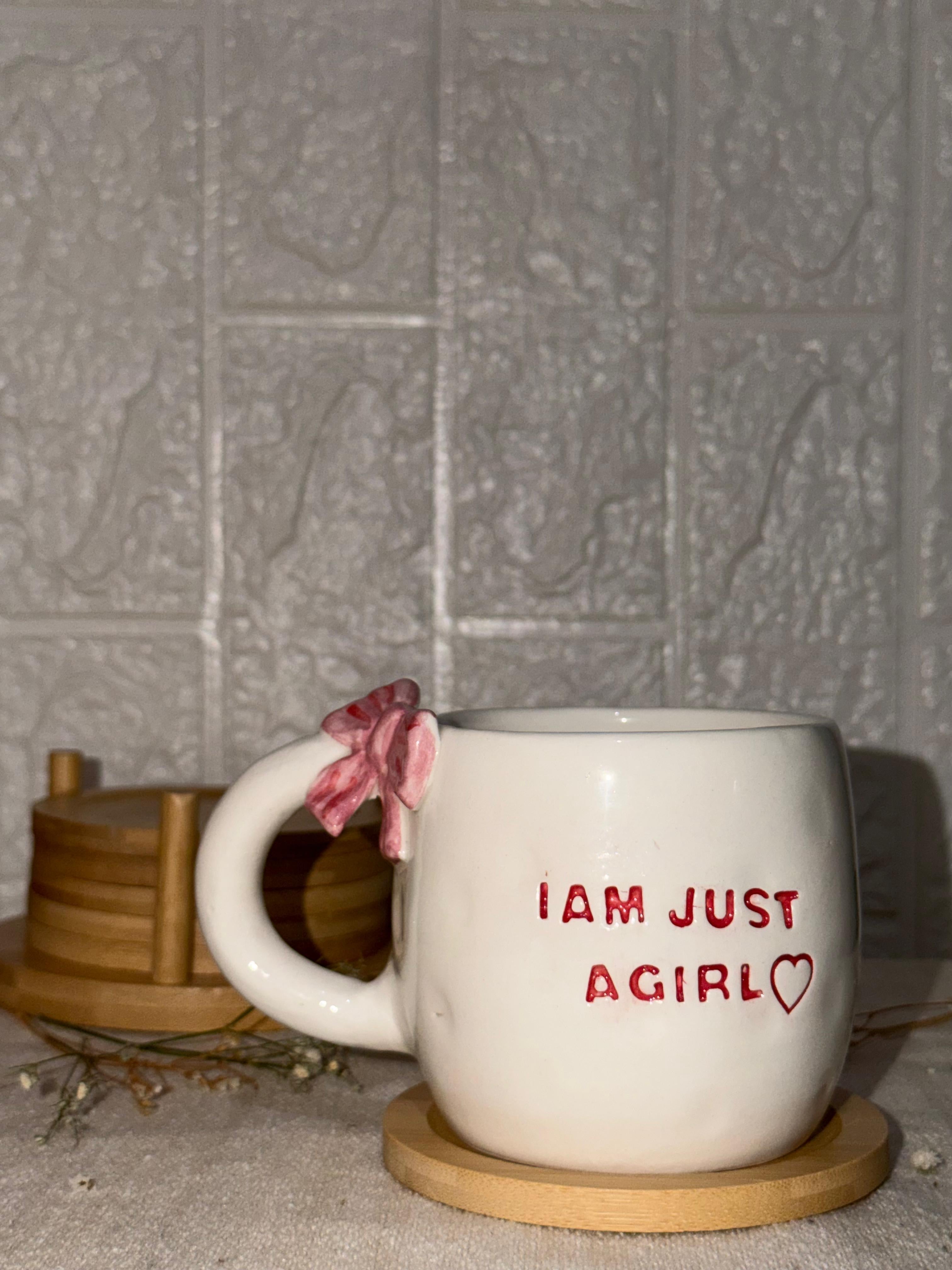 I’m just a girl mug